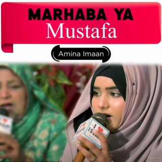 Marhaba Ya Mustafa