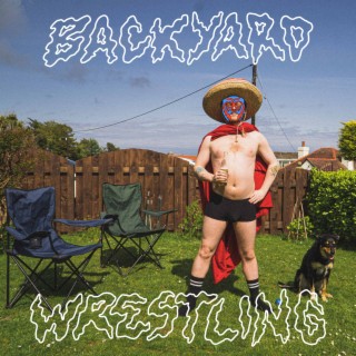 Backyard Wrestling