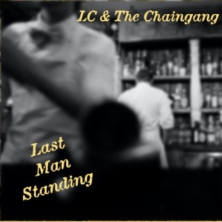 LC & The Chaingang