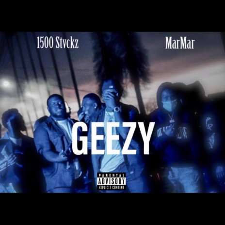 Geezy ft. MarMar | Boomplay Music