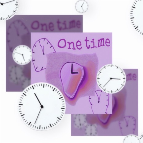 One Time | Boomplay Music