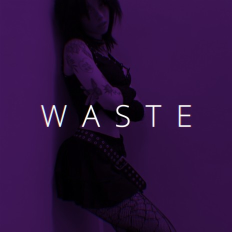 WASTE (Speed) | Boomplay Music
