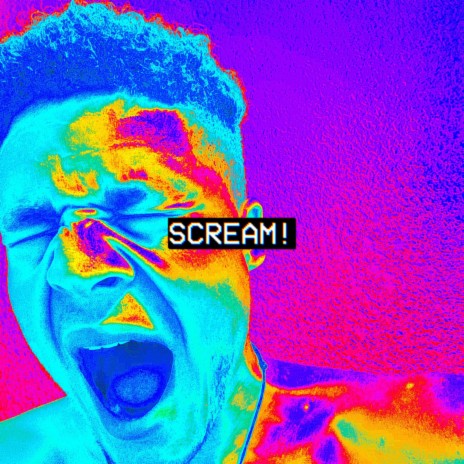 SCREAM! | Boomplay Music