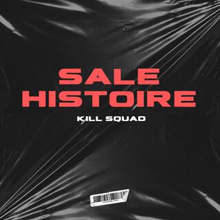 SALE HISTOIRE