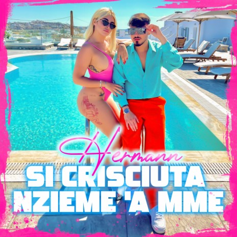 Si crisciuta nzieme 'a mme | Boomplay Music