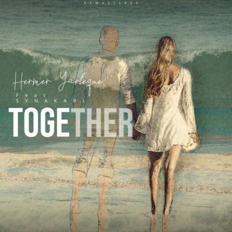 Together (Remastered) | Boomplay Music