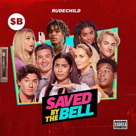 Saved By The Bells | Boomplay Music