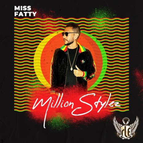 Miss Fatty RLE Dub ft. Million Stylez | Boomplay Music