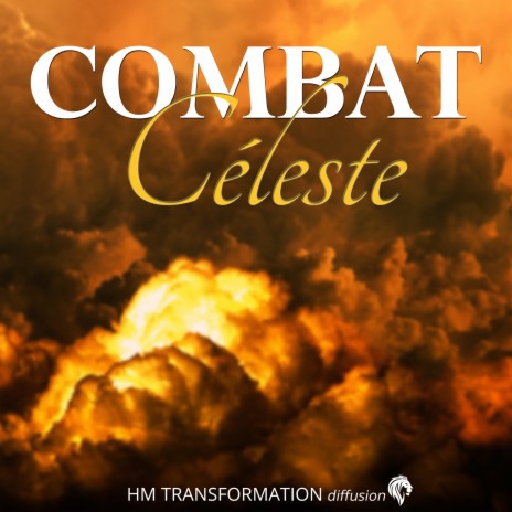 Combat céleste | Boomplay Music