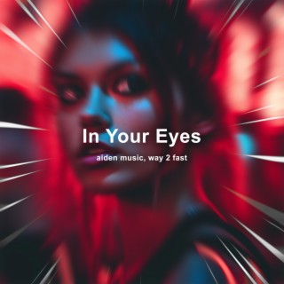 In Your Eyes (Techno)