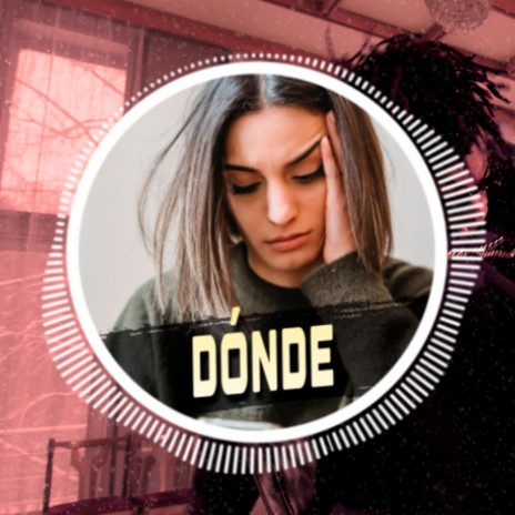 Dónde (Instrumental Reggaeton) | Boomplay Music