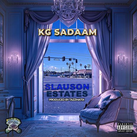 Slauson Estates | Boomplay Music