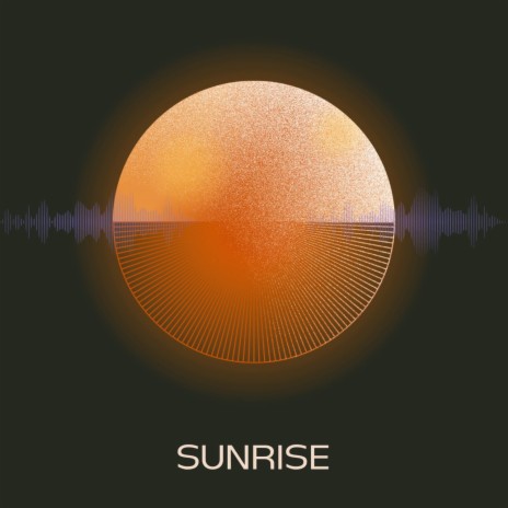 Sunrise | Boomplay Music