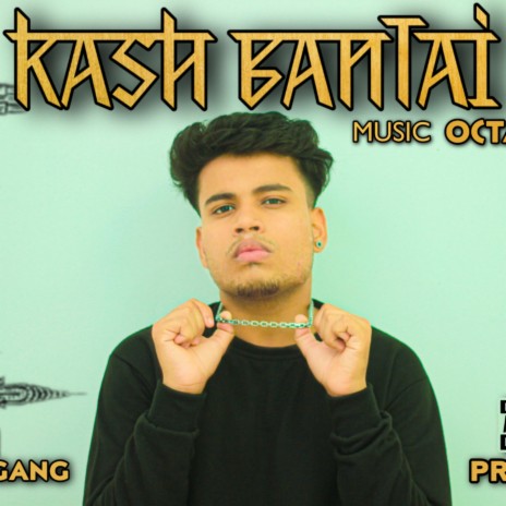 Kash Bantai | Boomplay Music