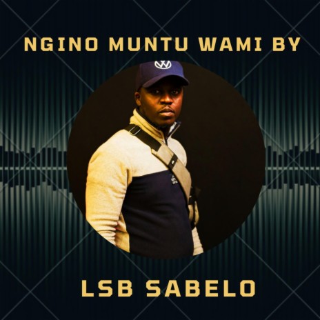 Ngino Muntu Wami | Boomplay Music