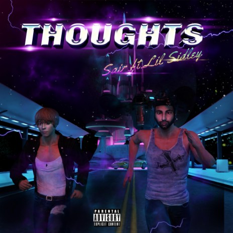 Thoughts (feat. Lil Sidley) | Boomplay Music