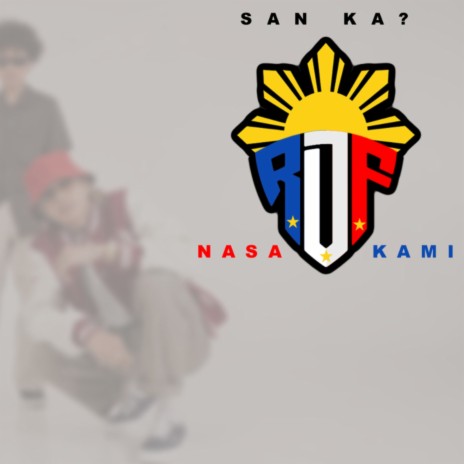 Nasa Rdf kami ft. King Lheanard & Miya em | Boomplay Music
