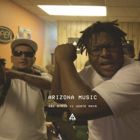 Arizona Music ft. Valley Club & 602 Byron | Boomplay Music