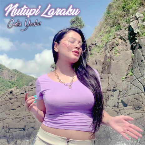 Nutupi Laraku | Boomplay Music