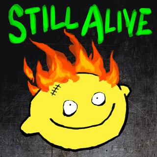 Still Alive