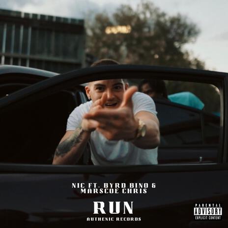 Run ft. Byrd Bino & Marscoe Chris | Boomplay Music