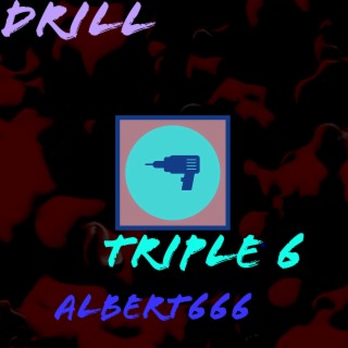 Drill triple 6