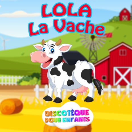 Lola La Vache