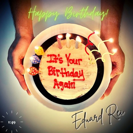 It's Your Birthday Again | Boomplay Music