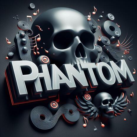 Phantom (New Version) | Boomplay Music