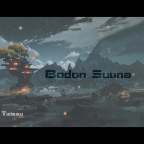 Bodon Suuna ft. ZouX | Boomplay Music