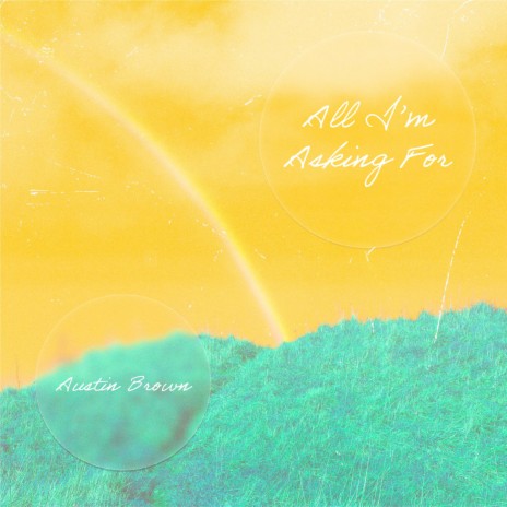 All I'm Asking For | Boomplay Music