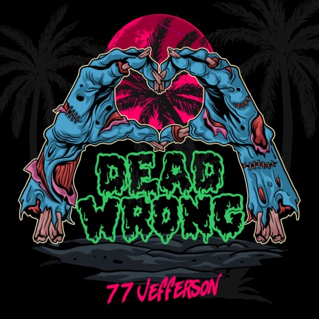 Dead Wrong | Boomplay Music