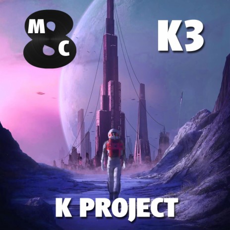K Project - K3 | Boomplay Music