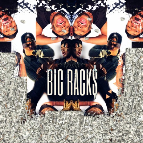 BIG RACK$ | Boomplay Music