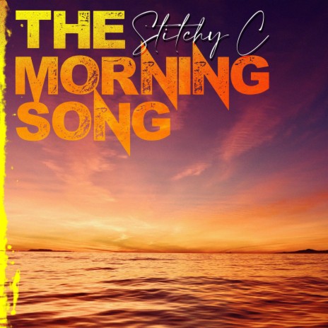 The Morning Song | Boomplay Music