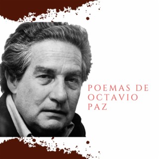 Poemas de Octavio Paz