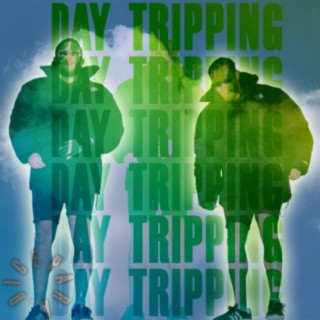 Day Tripping lyrics | Boomplay Music