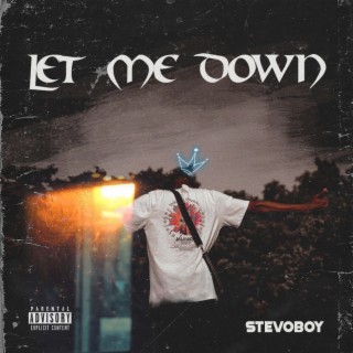 Let Me Down lyrics | Boomplay Music