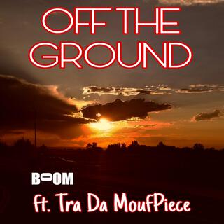 Off The Ground