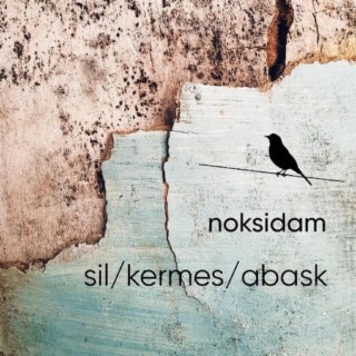 sil/ kermes/ abask