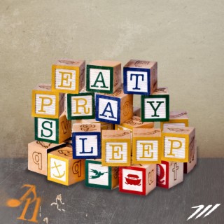 Eat Pray Sleep ft. Tommy Zuko lyrics | Boomplay Music