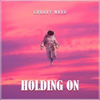 Holding On lyrics | Boomplay Music