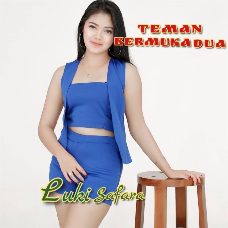 Teman Bermuka Dua | Boomplay Music