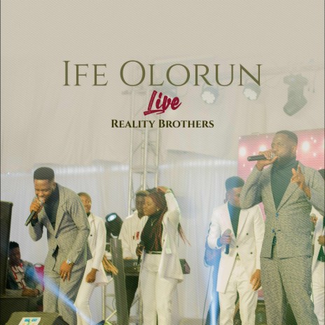 Ife Olorun (Live)