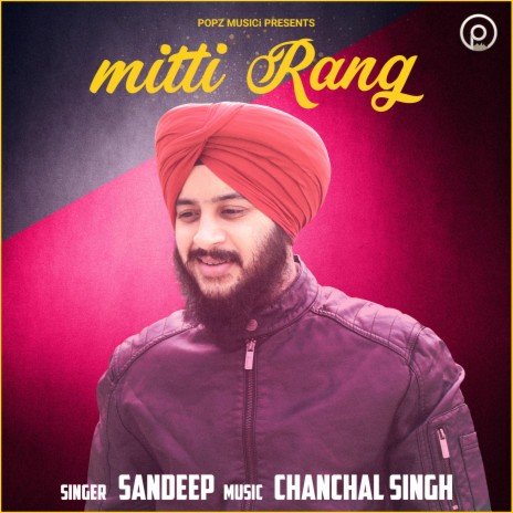 Mitti Rang | Boomplay Music