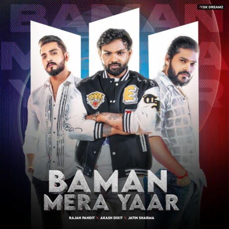 Baman Mera Yaar ft. Nonu Rana | Boomplay Music