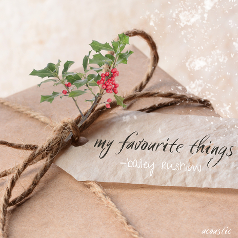 My Favourite Things (Acoustic) | Boomplay Music