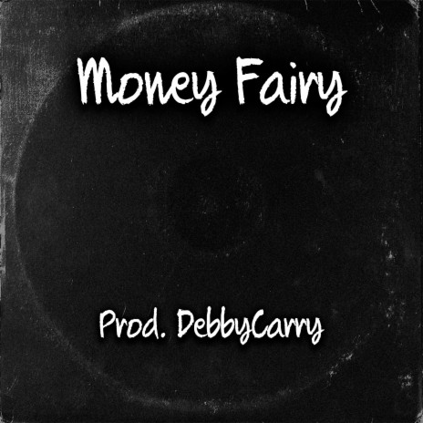 Money Fairy | Boomplay Music