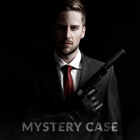 Mystery Case Investigation | Boomplay Music