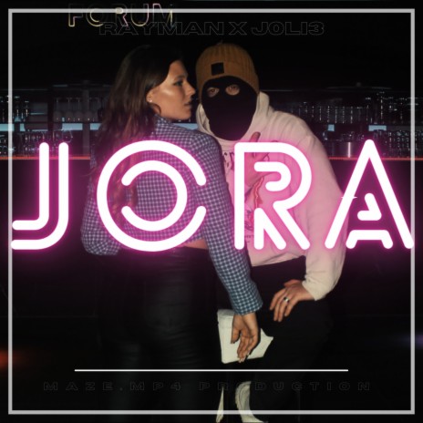 Jora ft. J0LI3 | Boomplay Music